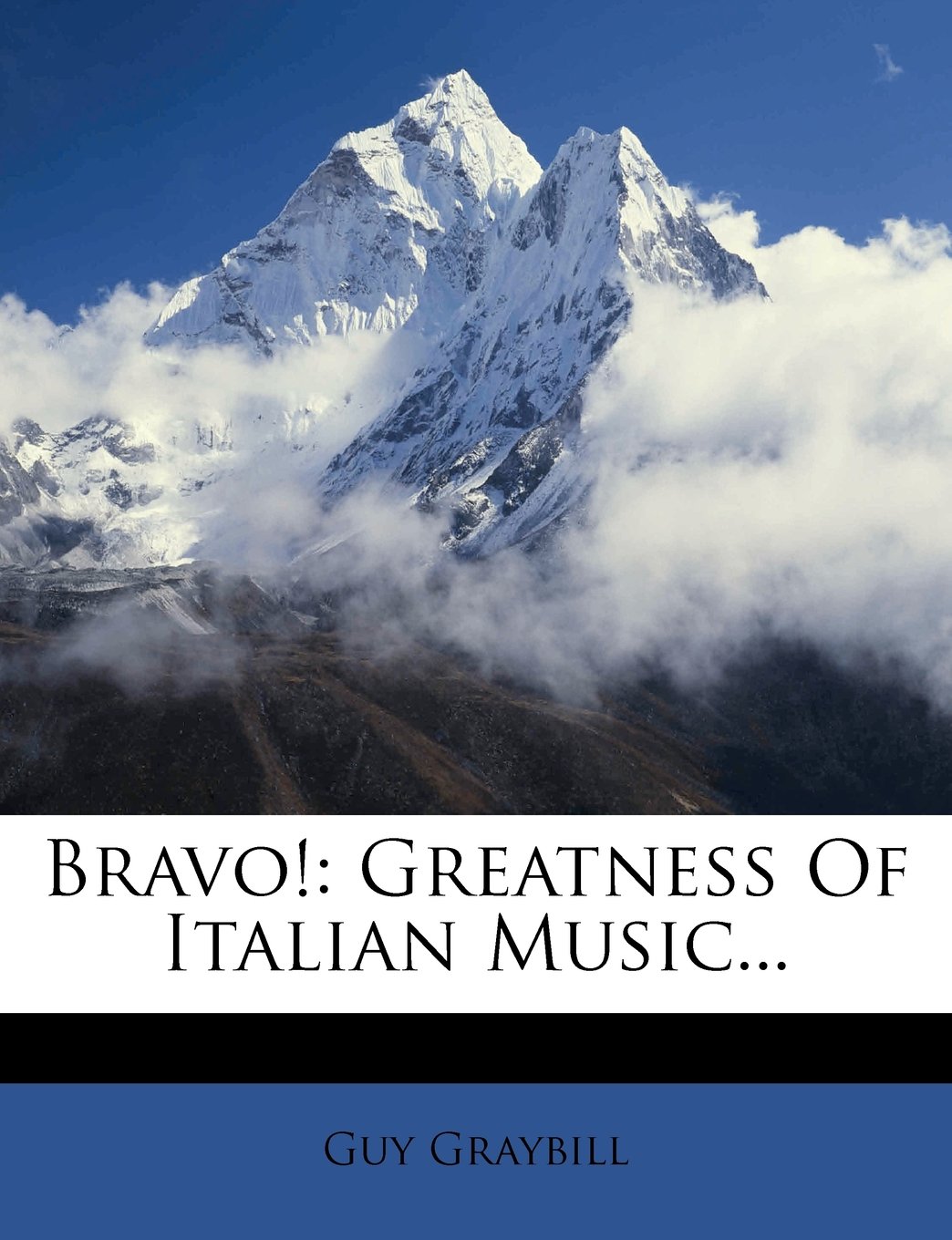 Dante University Press Publishes Bravo! Greatness of Italian Music